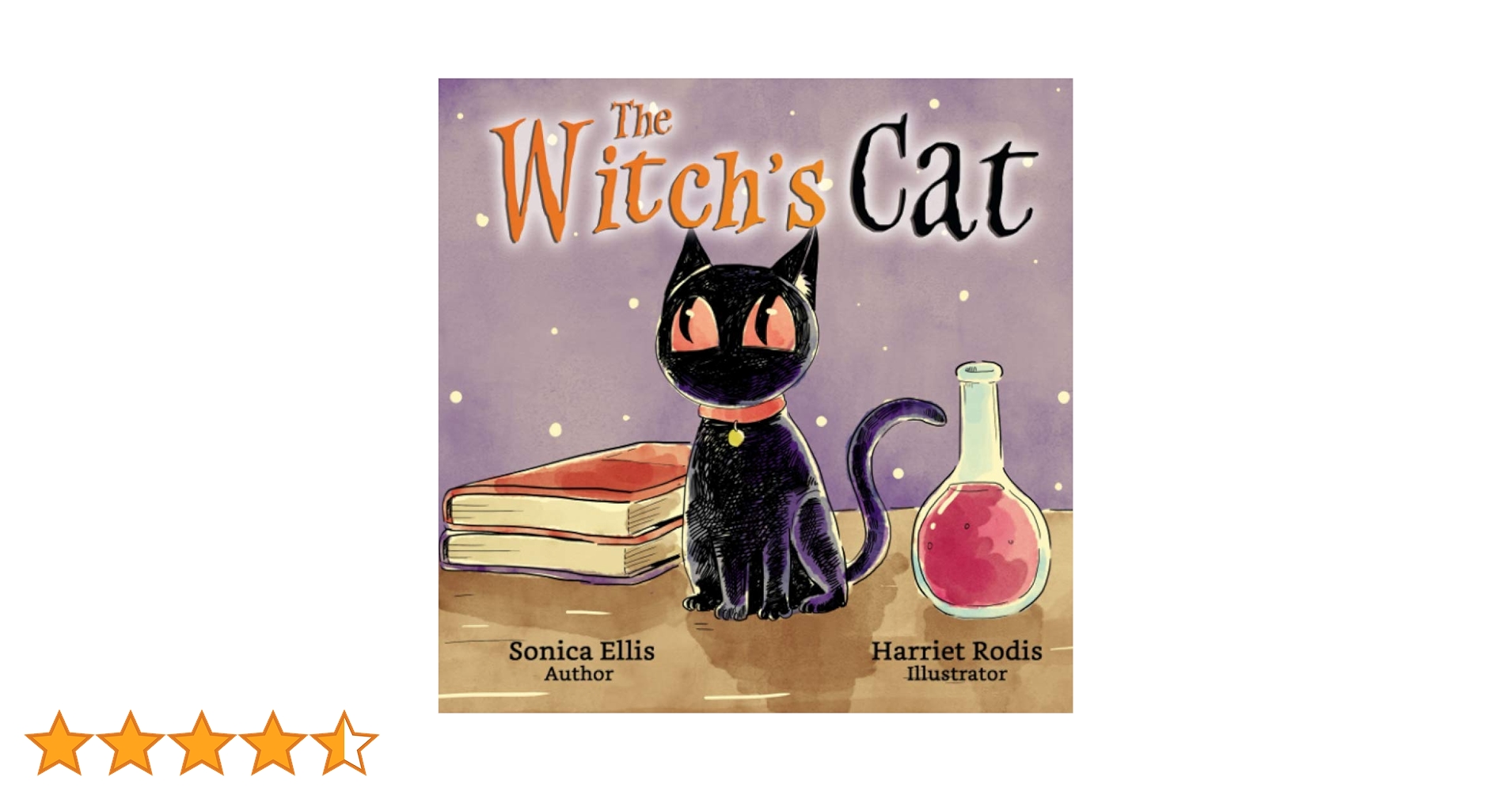 The Witch's Cat: Amazon.co.uk: Ellis, Sonica, Rodis, Harriet